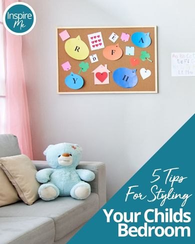 5 Tips for Styling Your Child's Bedroom
