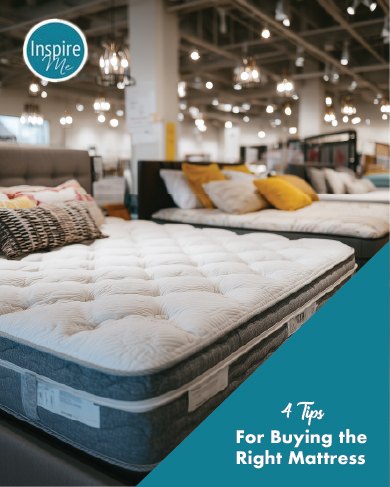 4 Tips For Buying the Right Mattress
