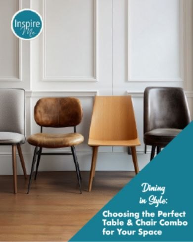 Dining in Style: Choosing the Perfect Table & Chair Combo for Your Space