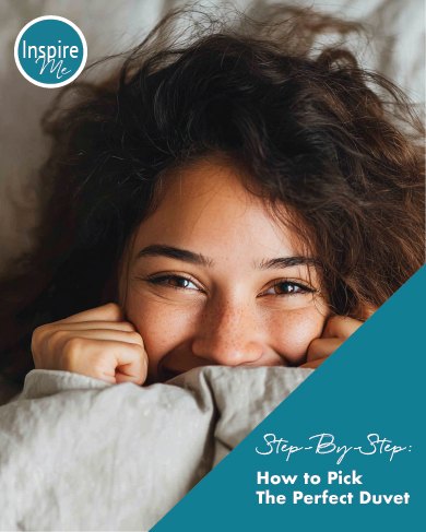 Step-By-Step: How To Pick The Perfect Duvet