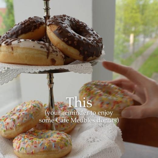 NEW DONUTS 🍩 If you're seeing this, it's your sign to head to Cafe Meubles - we don't make the rul...